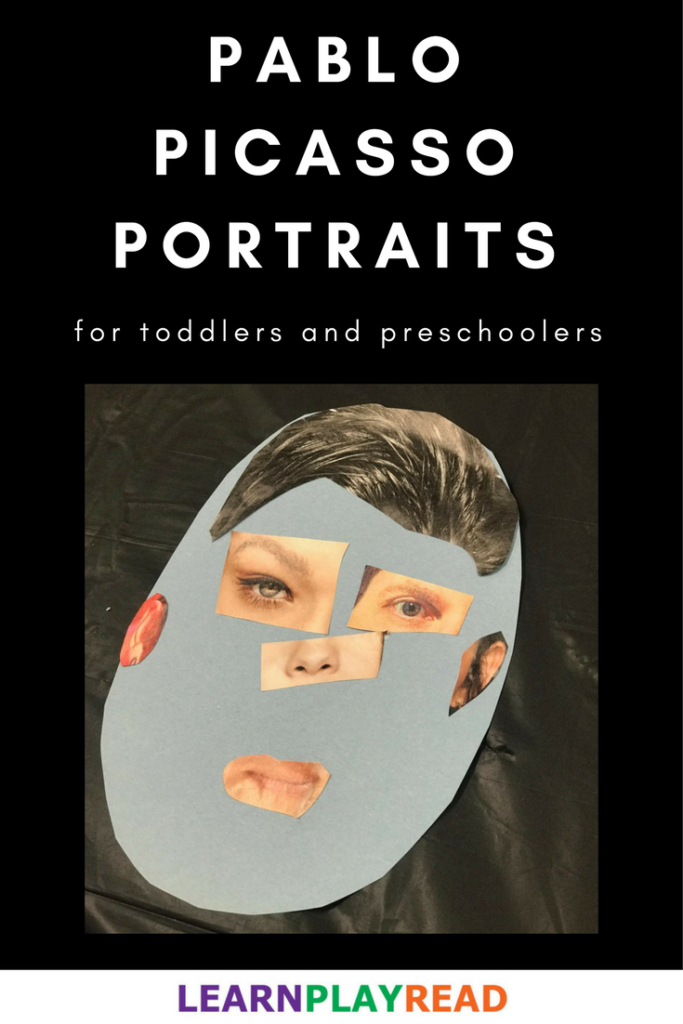pablo picasso portraits for toddlers and preschoolers
