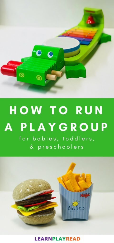 how to run a playgroup for babies, toddlers, and preschoolers