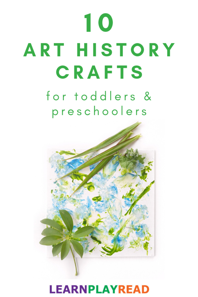 10 Art History Crafts for Toddlers and Preschoolers