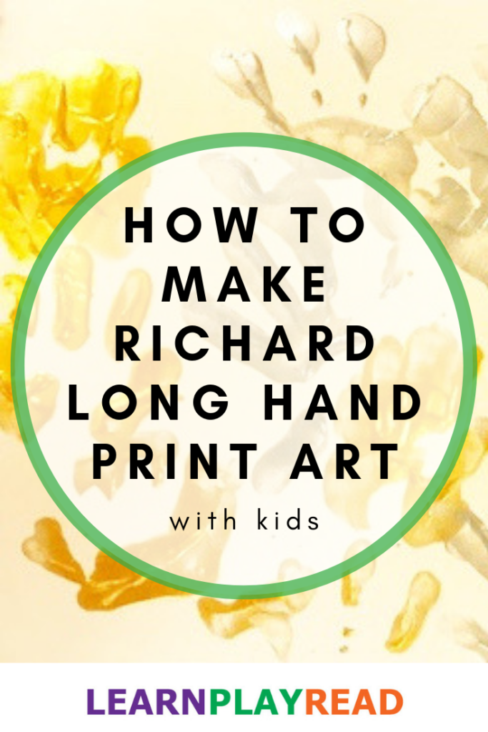 How to Make Richard Long Hand Print Art with Kids