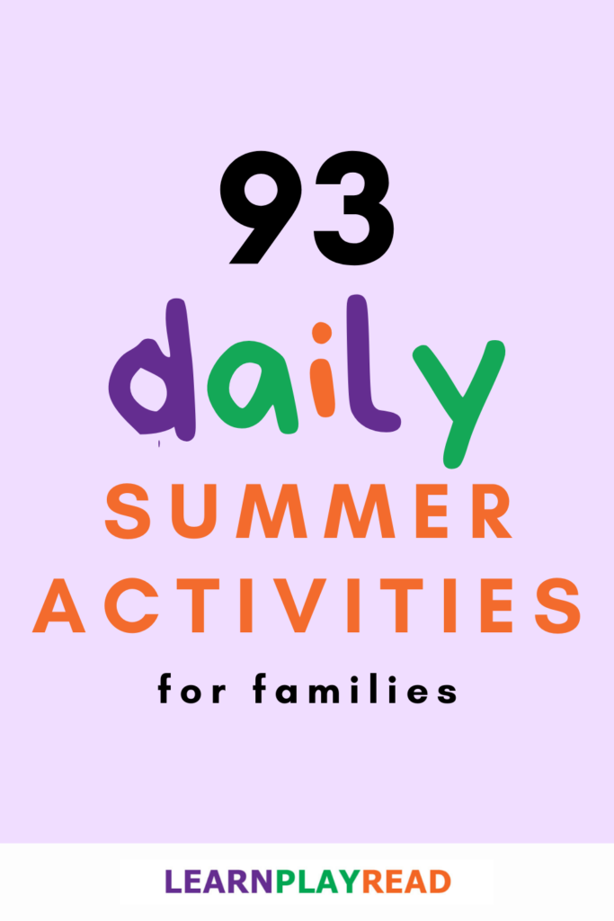 daily summer activities for families